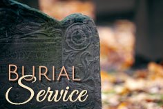 Learn about burial service options